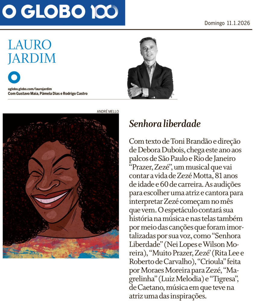 O Globo - Coluna Lauro Jardim - Zezé Motta -  jan2026