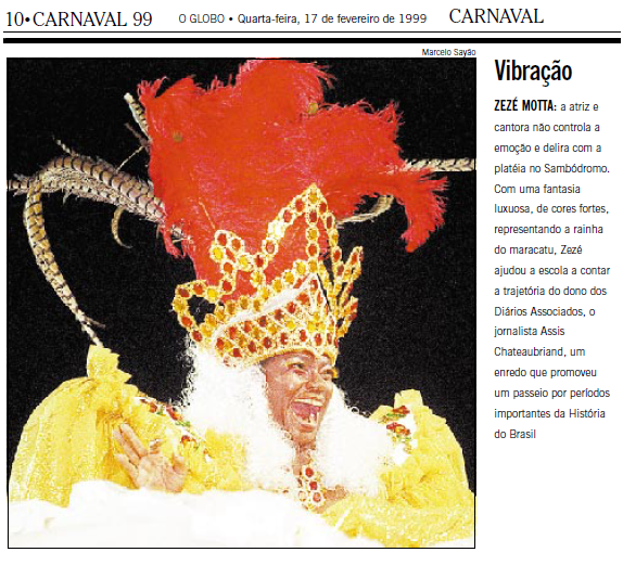 Zezé Motta no O Globo 1999 | Foto: O Globo